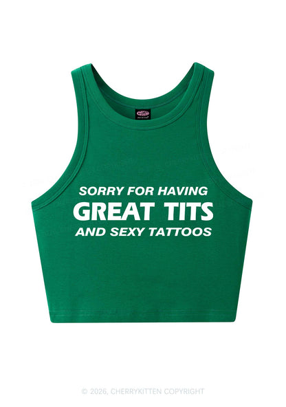 Sorry For Great Txts And Sexy Tattoos Y2K Crop Tank Top Cherrykitten