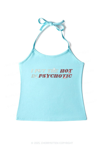 Rhinestone I Put The Hot In Psychotic Y2K Halter Neck Cami Cherrykitten
