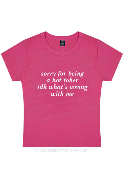 Sorry For Being A Hot Toker Y2K Baby Tee Cherrykitten