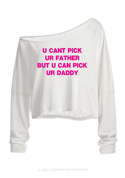 U Can Pick Ur Daddy Y2K Off Shoulder Long Sleeve Crop Top Cherrykitten