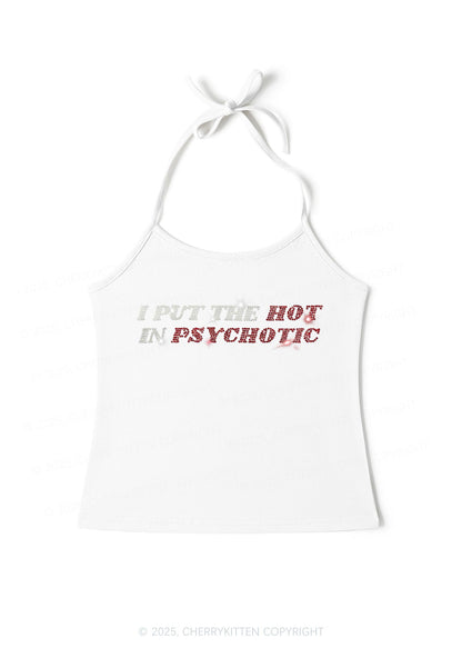 Rhinestone I Put The Hot In Psychotic Y2K Halter Neck Cami Cherrykitten