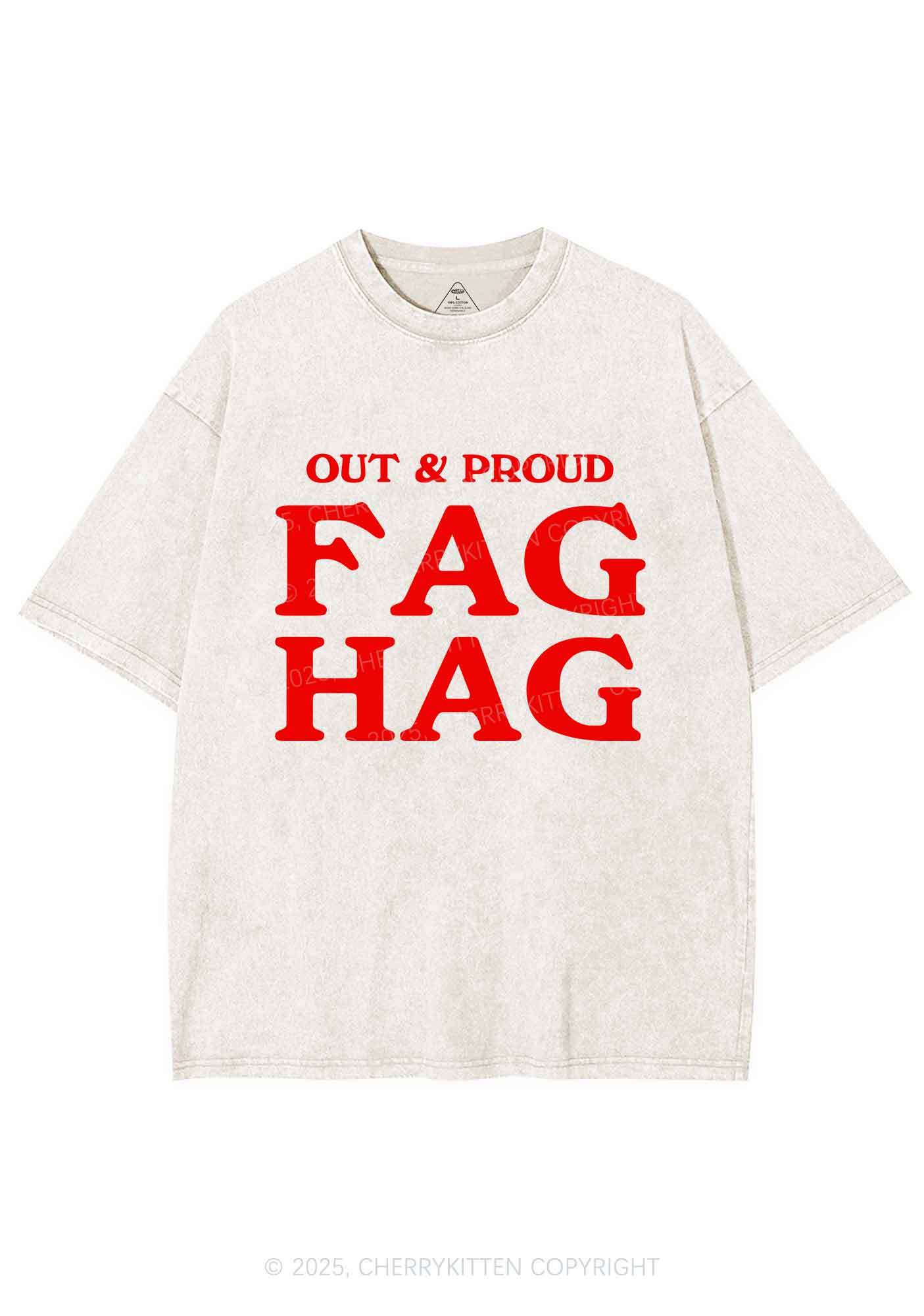 Fag Hag Pride Y2K Shirts Washed Tee Cherrykitten