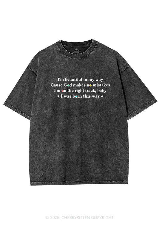 I Was Born This Way Pride Y2K Shirts Washed Tee Cherrykitten