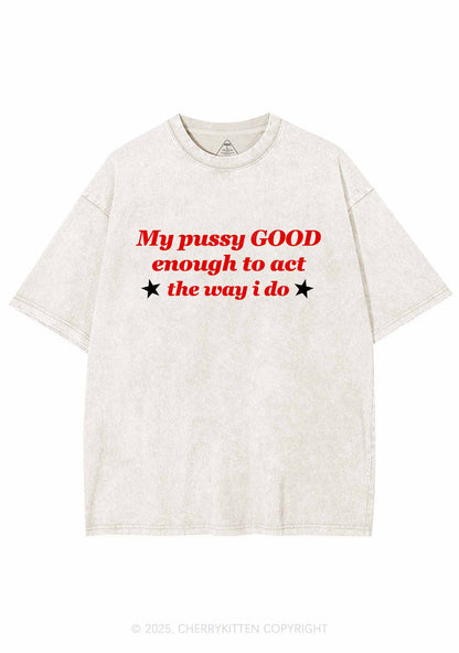 Good Enough To Act Y2K Shirts Washed Tee Cherrykitten