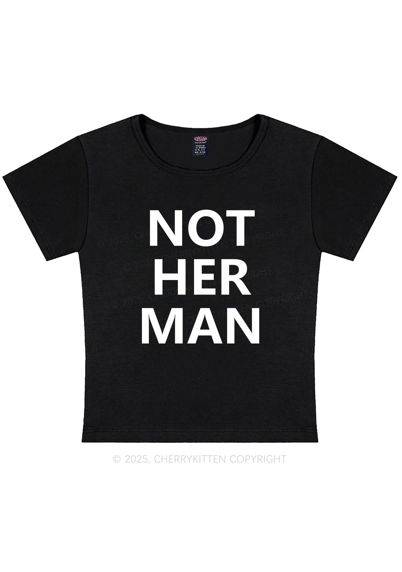 Not Her Man Y2K Baby Tee Cherrykitten