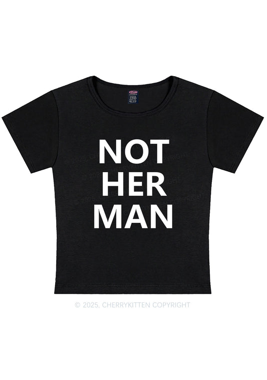 Not Her Man Y2K Baby Tee Cherrykitten