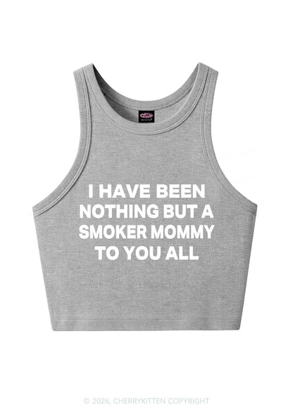 I Have Been A Smoker Mommy Y2K Crop Tank Top Cherrykitten