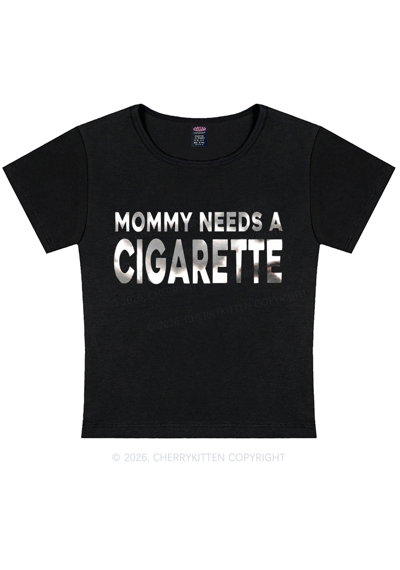 Mommy Needs A Cigarette Silver Foil Printed Y2K Baby Tee Cherrykitten