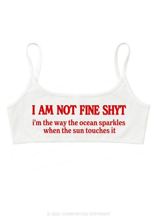 I Am Not Fine Shyt Y2K Super Crop Cami Cherrykitten
