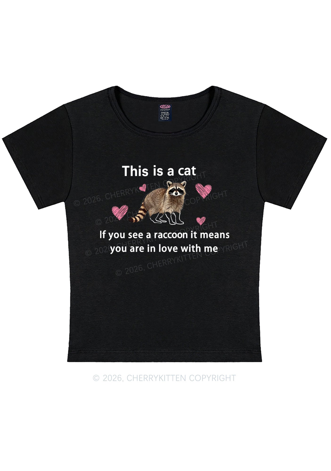 If You See A Raccoon Y2K Baby Tee Cherrykitten