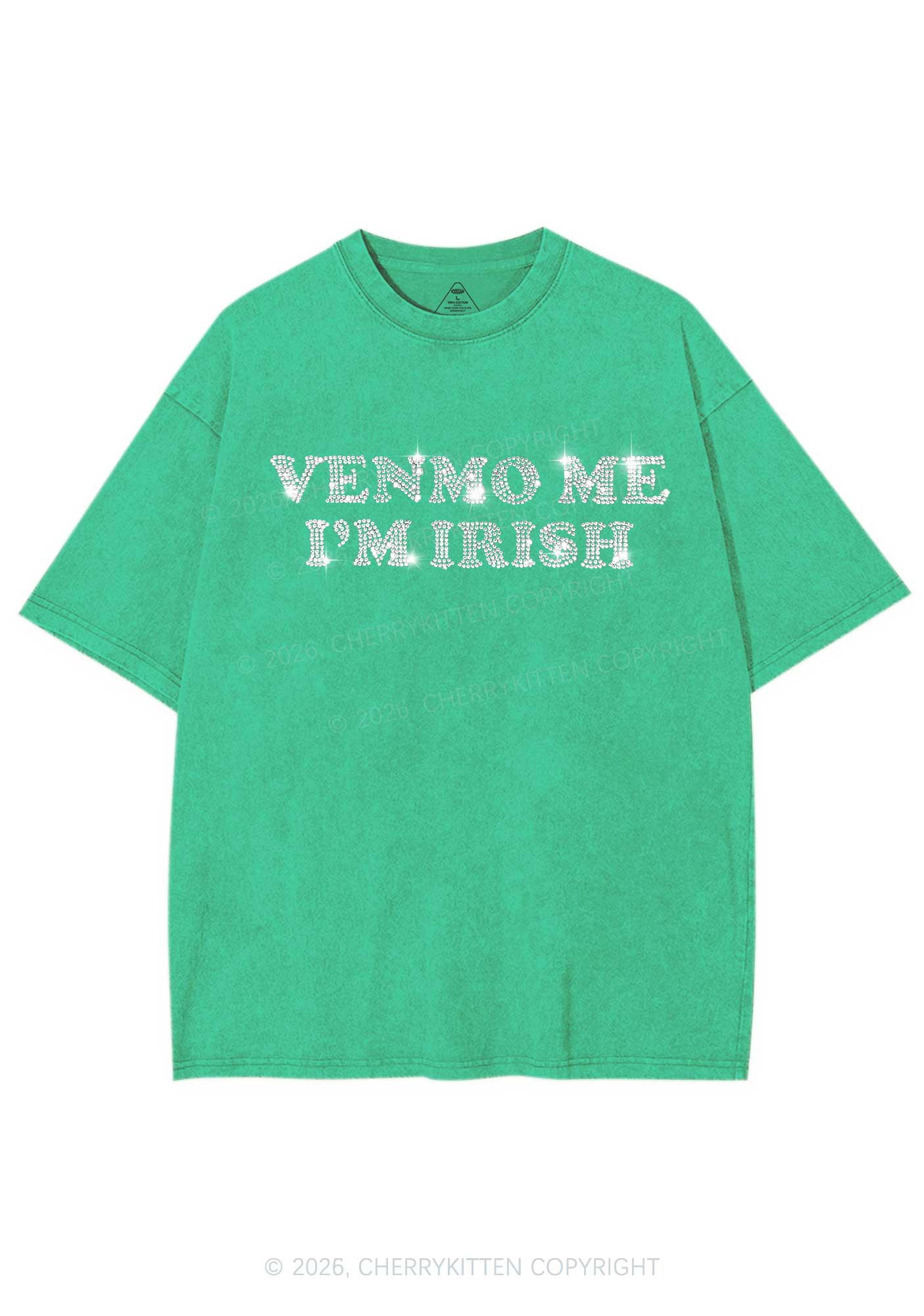 Rhinestone Venmo Me Im Irish St Patricks Y2K Shirts Washed Tee Cherrykitten