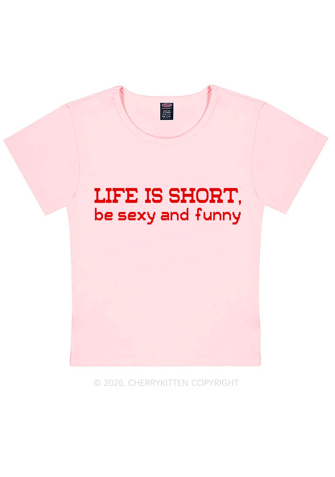 Life Is Short Y2K Baby Tee Cherrykitten