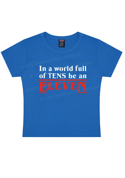 Be An Eleven Y2K Baby Tee Cherrykitten
