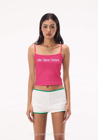 She Them Txtties Pride Y2K Spaghetti Strap Cami Cherrykitten