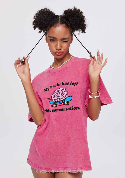 Brain Left Conversation Y2K Shirts Washed Tee Cherrykitten