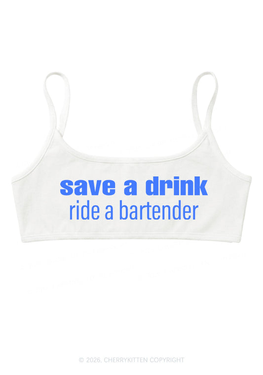 Save A Drink Ride A Bartender Y2K Super Crop Cami Cherrykitten