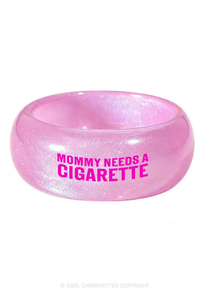 Mommy Needs A Cigarette Y2K Cuff Bangle Cherrykitten
