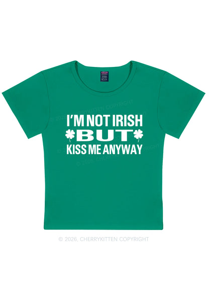Im Not Irish But Kiss Me St Patricks Y2K Baby Tee Cherrykitten