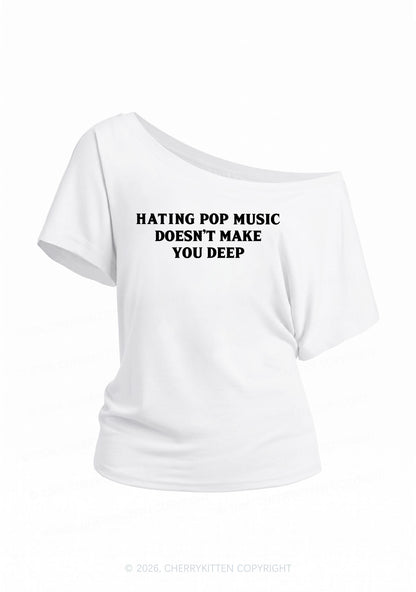 Hating Pop Music Y2K Off Shoulder Tee Cherrykitten