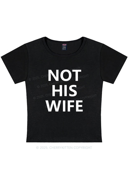 Not His Wife Y2K Baby Tee Cherrykitten