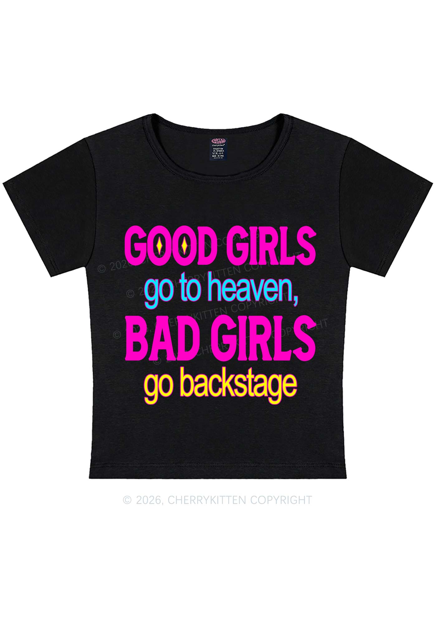 Bad Girls Go Backstage Y2K Baby Tee Cherrykitten