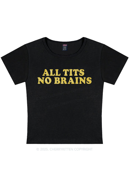 Glitter All Txts No Brains Y2K Baby Tee Cherrykitten
