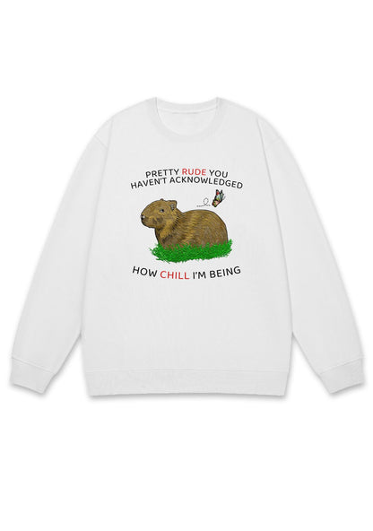How Chill I'm Being Y2K Sweatshirt