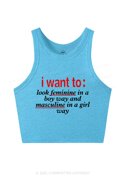 I Want To Feminine Masculine Pride Y2K Crop Tank Top Cherrykitten