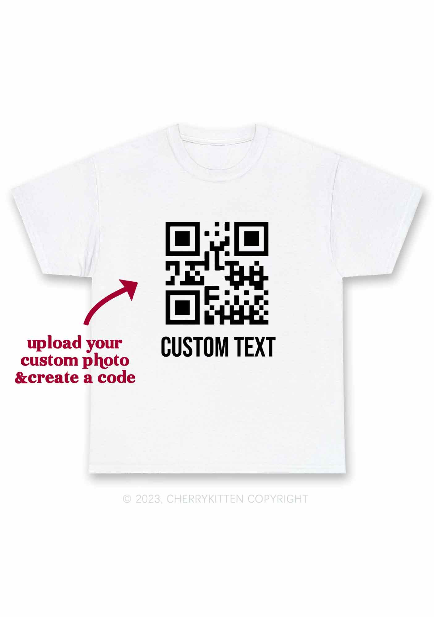 Custom Text QR Code Y2K Chunky Shirt Cherrykitten