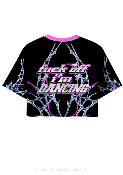 Fxxk Off Im Dancing Y2K Crop Sport Jersey Shirts Cherrykitten