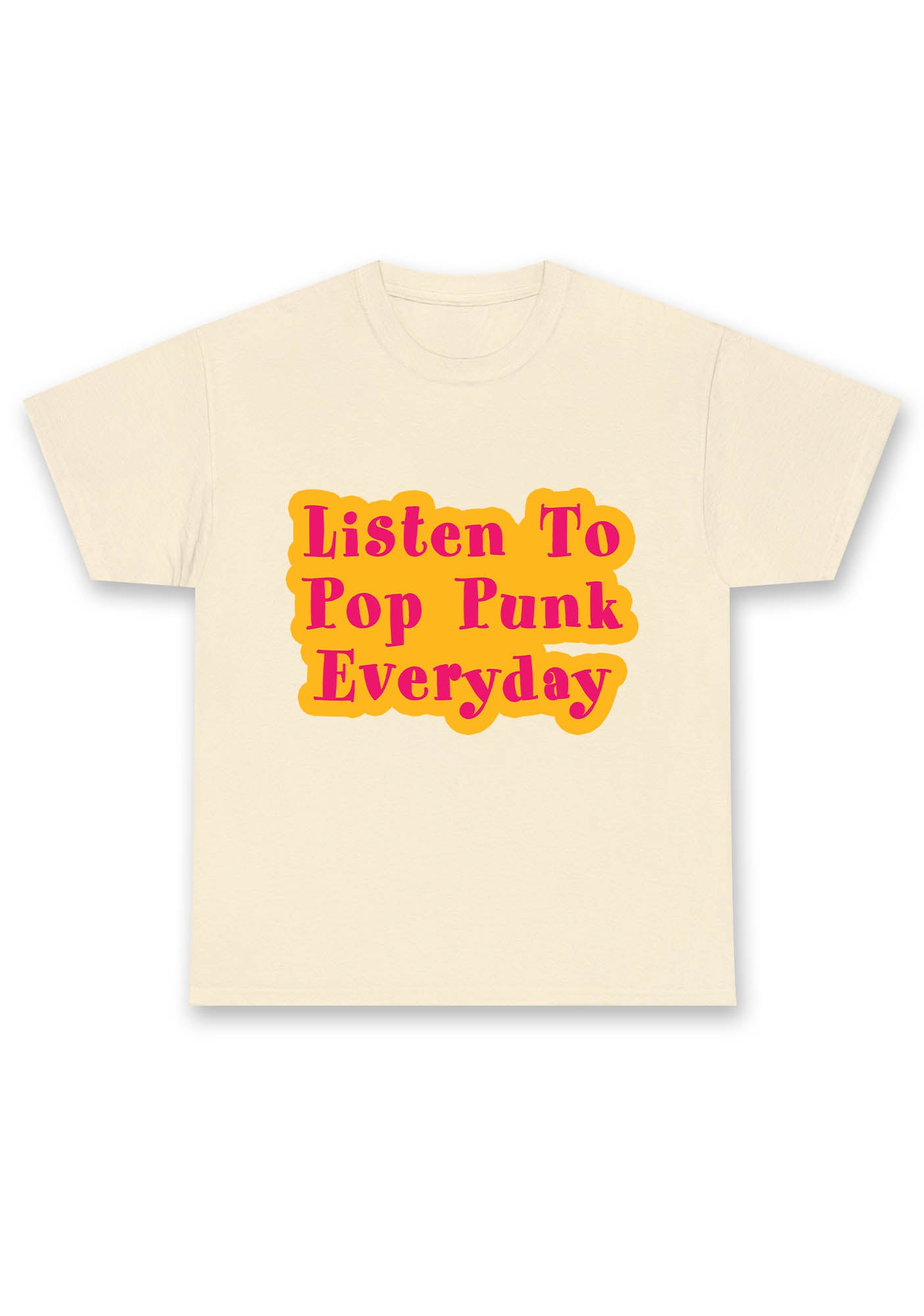 Listen To Pop Punk Everyday Chunky Shirt