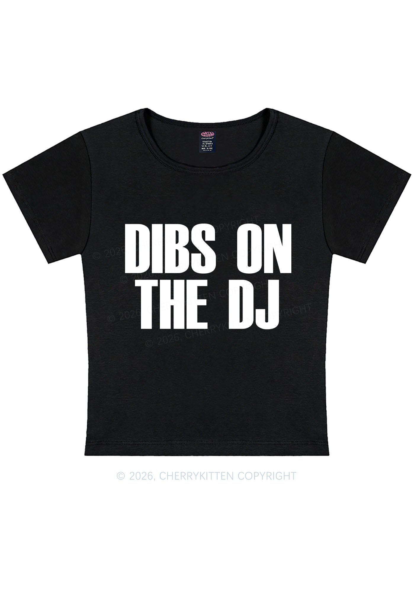 Dibs On The DJ Y2K Baby Tee Cherrykitten