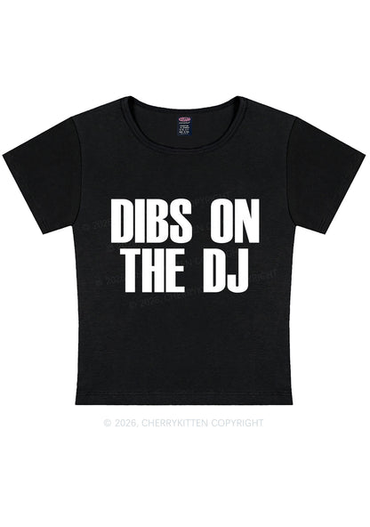 Dibs On The DJ Y2K Baby Tee Cherrykitten