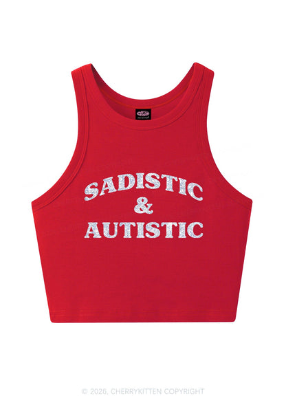 Glitter Sadistic And Autistic Y2K Crop Tank Top Cherrykitten