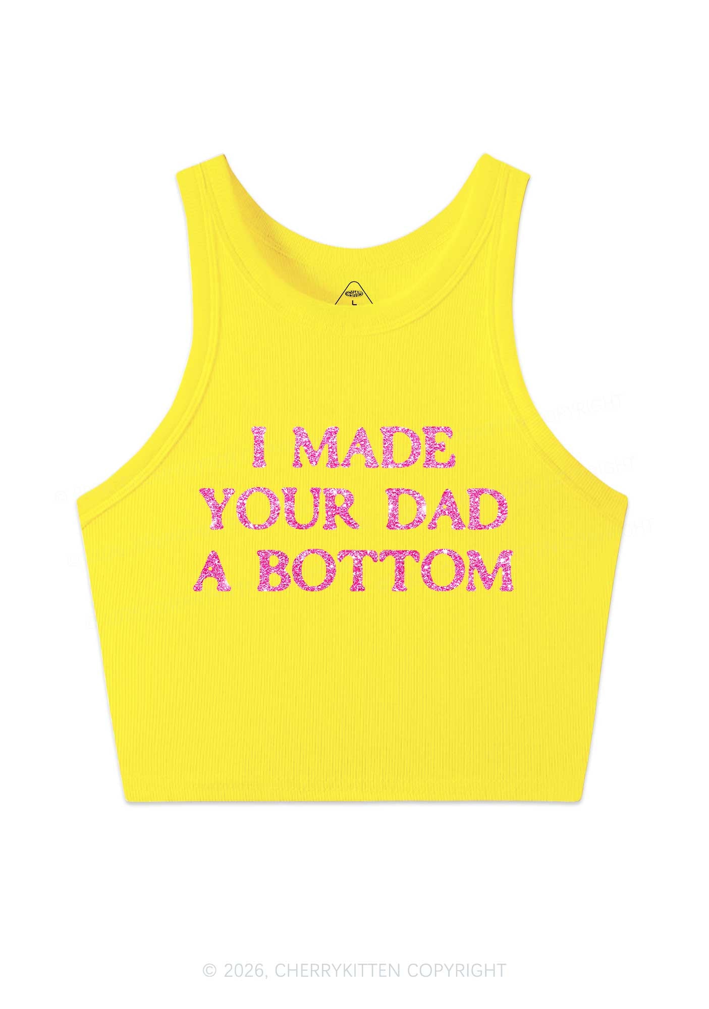 Glitter I Made Your Dad A Bottom Pride Y2K Crop Tank Top Cherrykitten