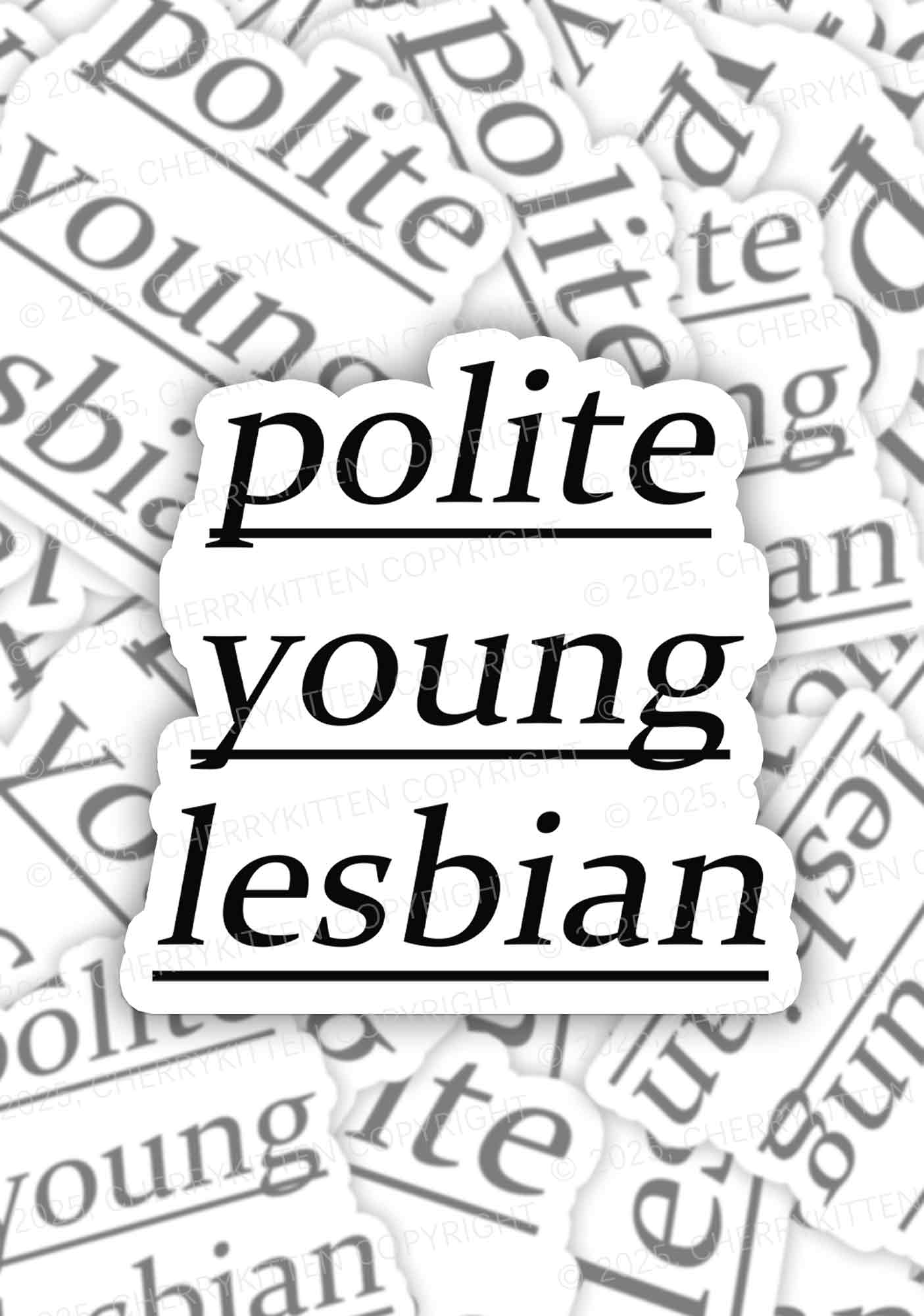 Polite Young Lesbian Pride 1Pc Y2K Sticker Cherrykitten