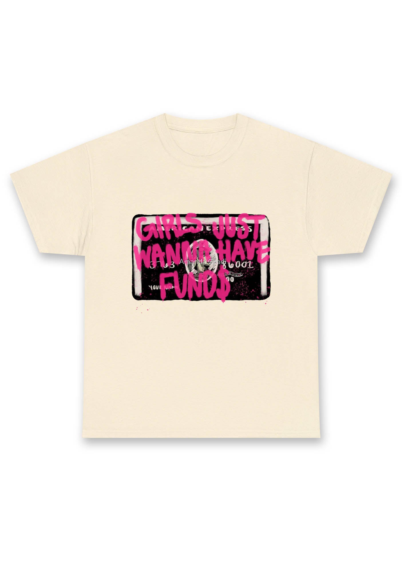 Girls Just Wanna Have Funds Chunky Shirt