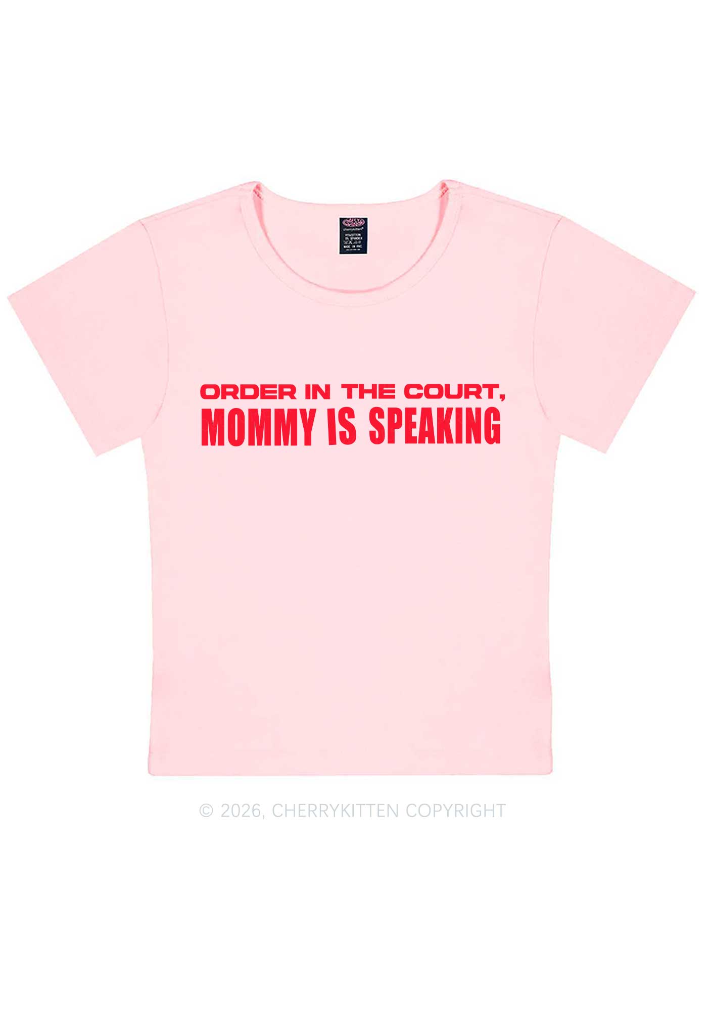 Mommy Is Speaking Y2K Baby Tee Cherrykitten