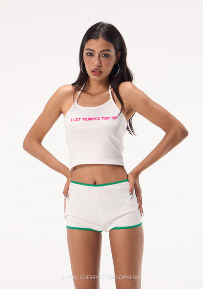 I Let Femmes Top Me Pride Y2K Halter Neck Cami Cherrykitten