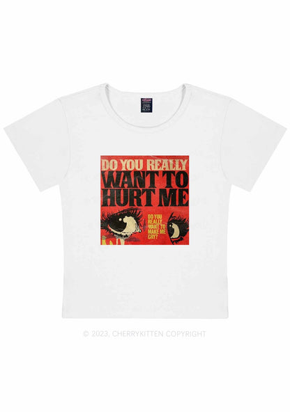 Curvy You Want Hurt Me Y2K Baby Tee Cherrykitten