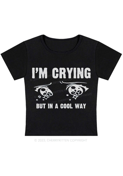 Curvy Crying In A Cool Way Baby Tee Cherrykitten