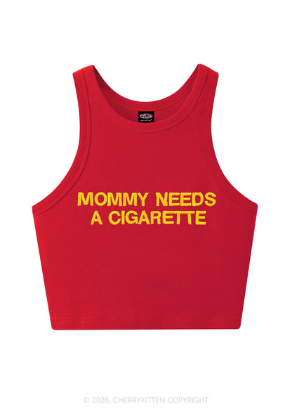 Embroidered Mommy Needs A Cigarette Y2K Crop Tank Top Cherrykitten