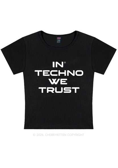 In Techno We Trust Y2K Baby Tee Cherrykitten