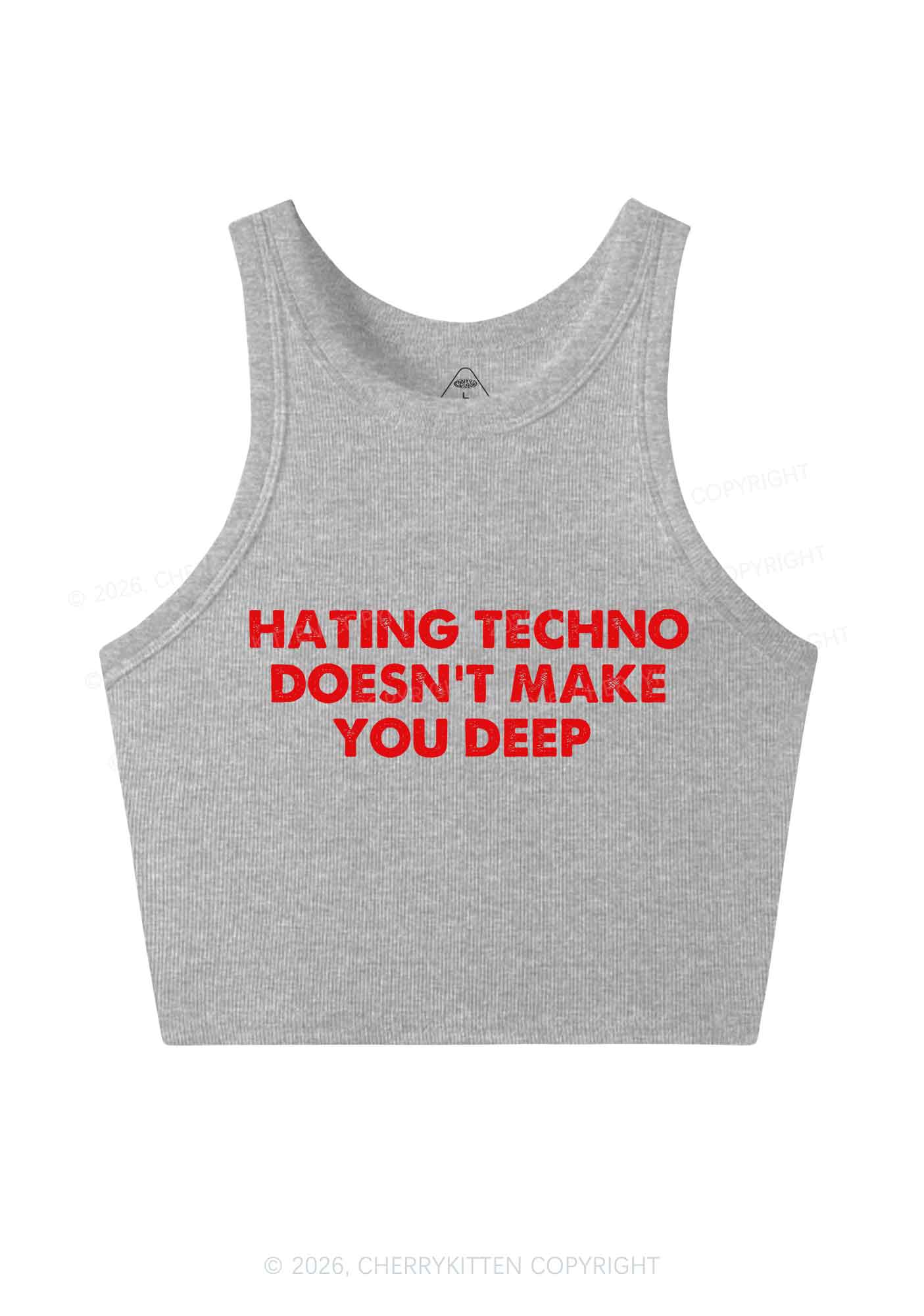 Hating Techno Doesnt Make You Deep Y2K Crop Tank Top Cherrykitten