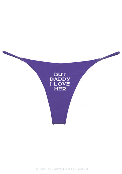 But Daddy I Love Her Pride Y2K Bikini String Thong Cherrykitten