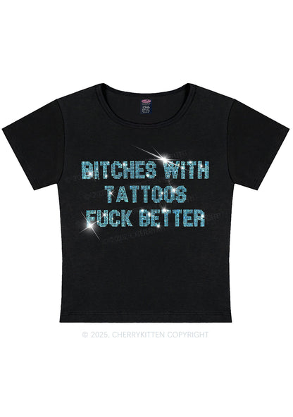 Curvy Rhinestone Bxxches With Tattoos Fxxk Better Y2K Baby Tee Cherrykitten