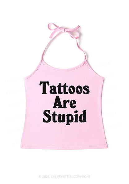 Tattoos Are Stupid Y2K Halter Neck Cami Cherrykitten