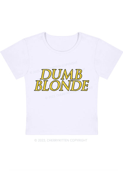 Dumb Blonde Y2K Baby Tee Cherrykitten