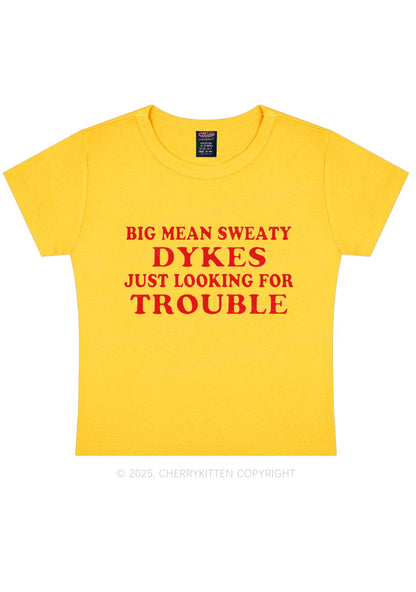 Dykes Trouble Y2K Baby Tee Cherrykitten