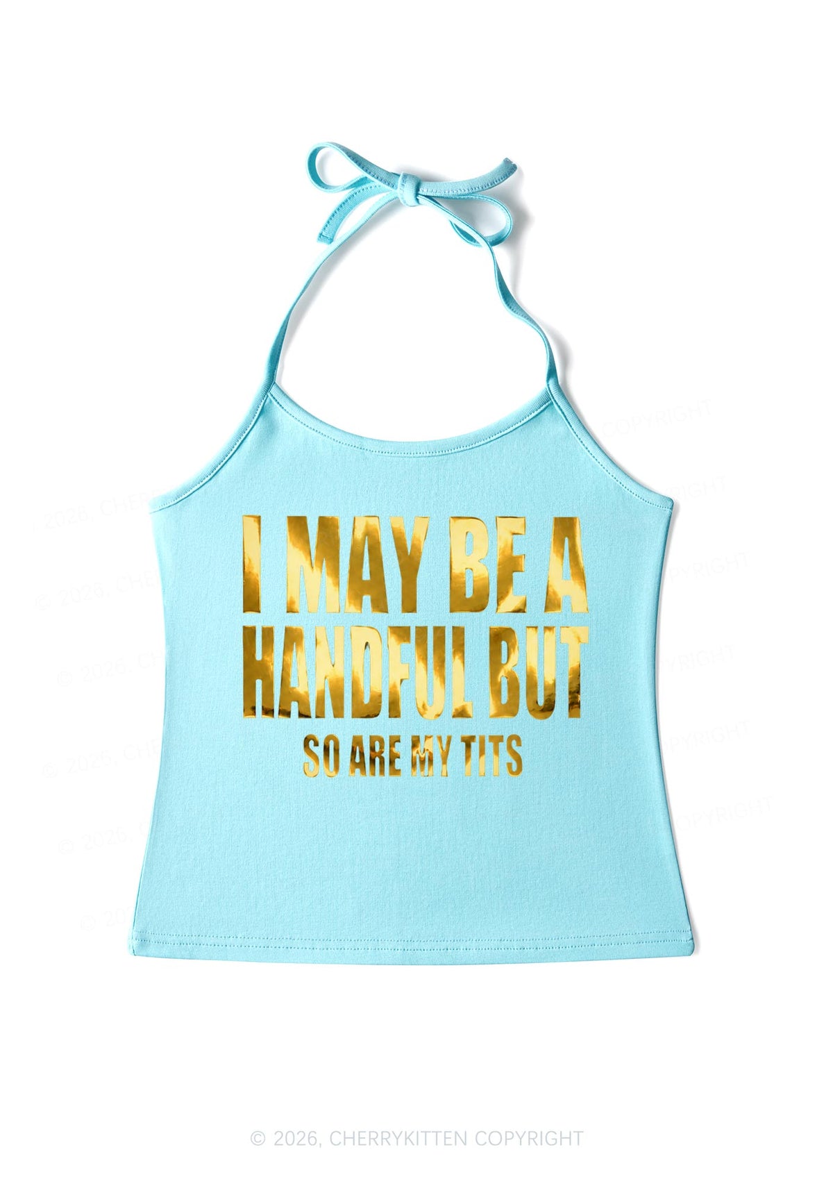I May Be Handful Silver Foil Printed Y2K Halter Neck Cami Cherrykitten